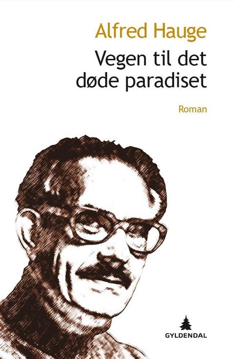 Vegen til det døde paradiset - roman