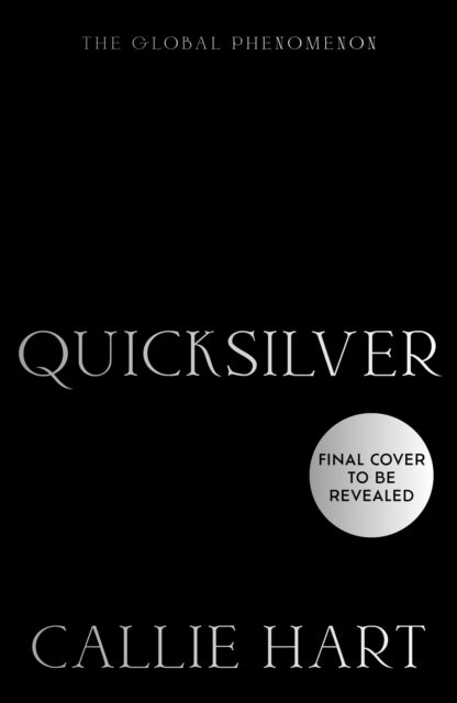 Quicksilver - The utterly addictive enemies-to-lovers romantasy sensation
