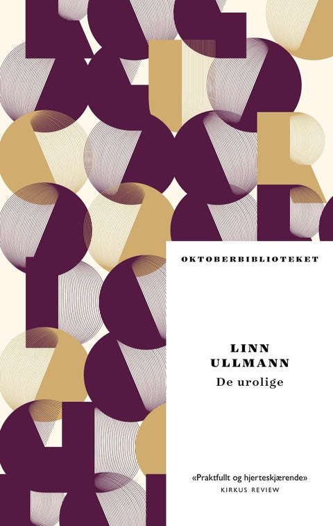 De urolige - roman