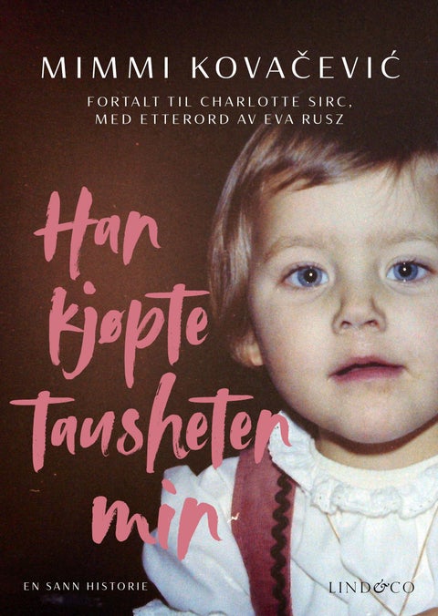 Han kjøpte tausheten min - en sann historie