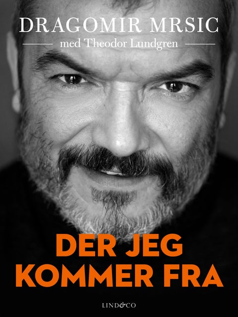 Der jeg kommer fra