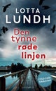 Den tynne røde linjen