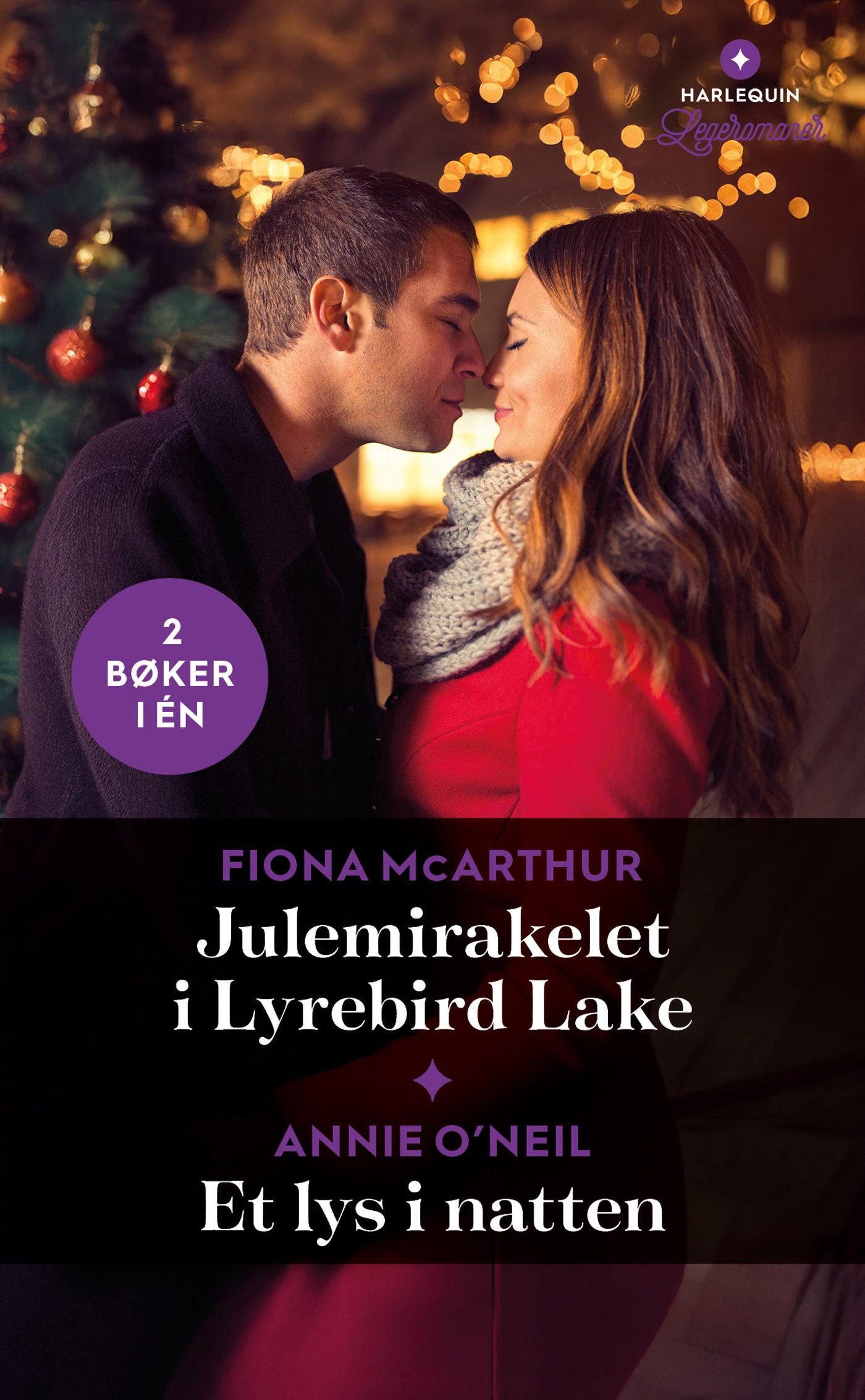 Julemirakelet i Lyrebird Lake ; Et lys i natten
