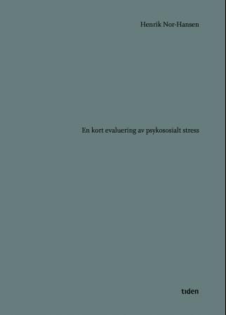 En kort evaluering av psykososialt stress - roman
