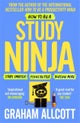 How to be a Study Ninja