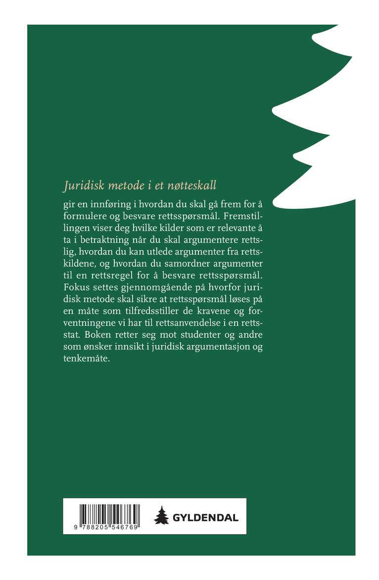 Juridisk metode i et nøtteskall