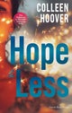 Hope & less