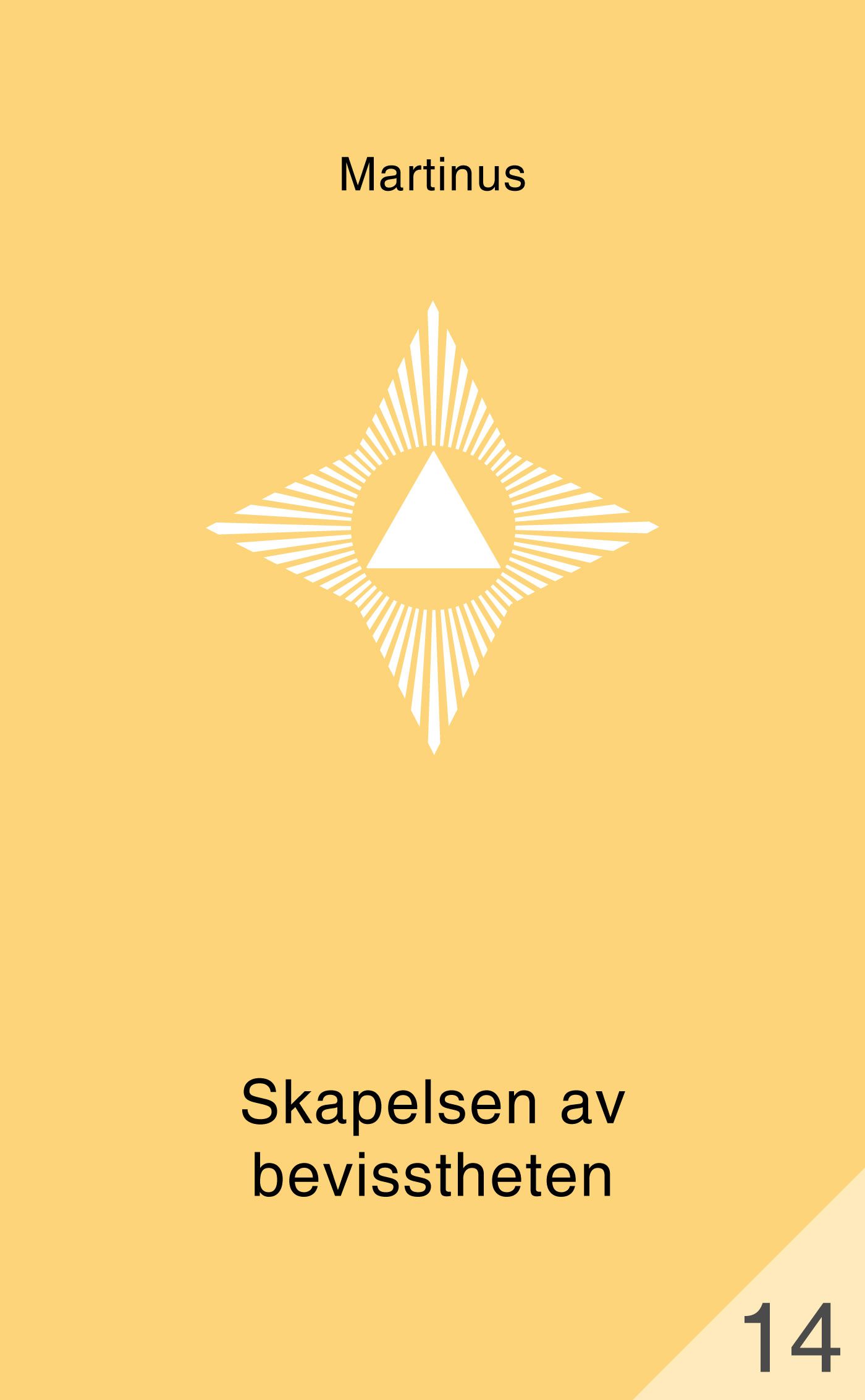 Det tredje testamentet - Skapelsen av bevisstheten