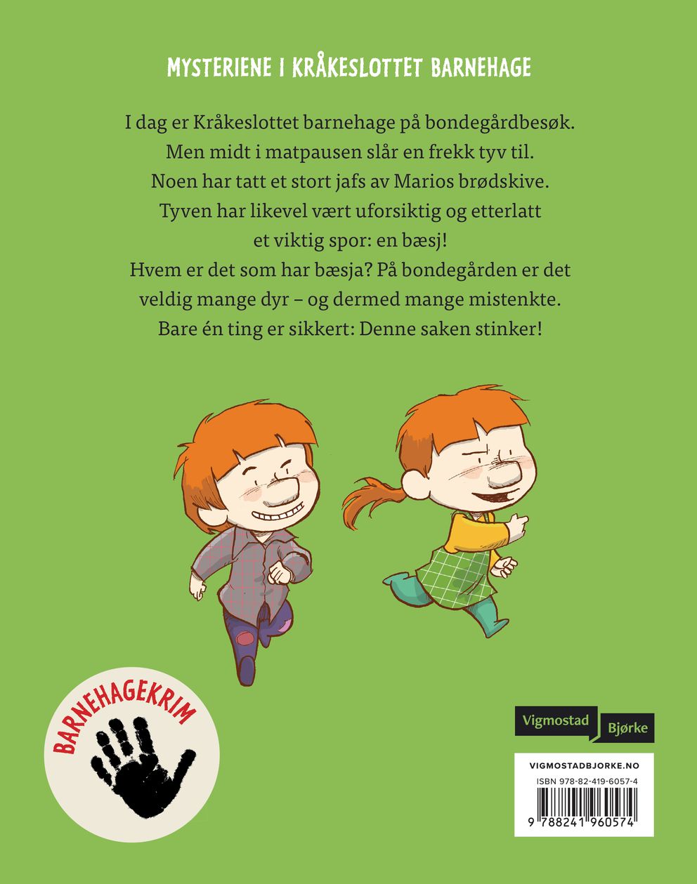 Hvem har bæsja?