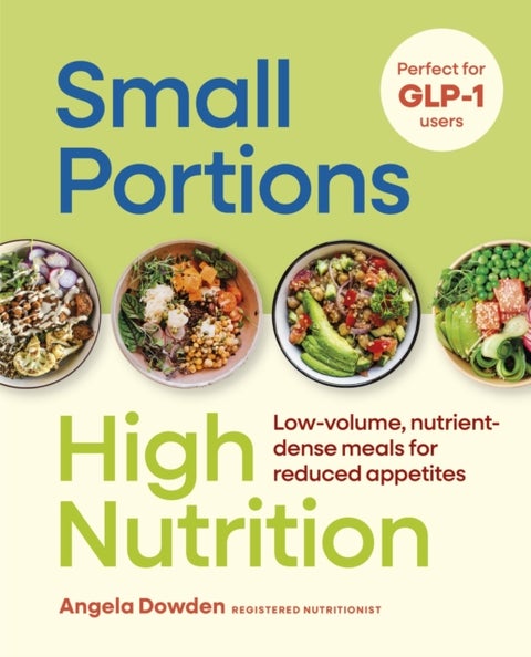 Small Portions, High Nutrition - Low-volume, nutrient-dense meals for reduced appetites