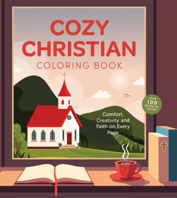 Cozy Christian Coloring Book - Comfort, Creativity, and Faith on Every Page