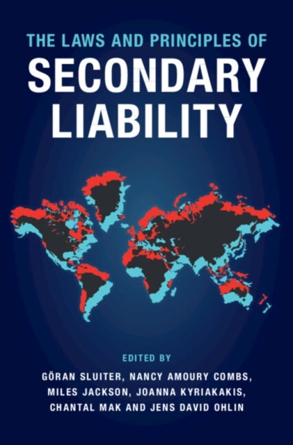 The Laws and Principles of Secondary Liability