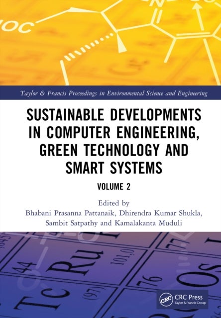 Sustainable Developments in Computer Engineering, Green Technology and Smart Systems - Volume 2