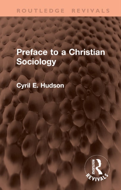 Preface to a Christian Sociology