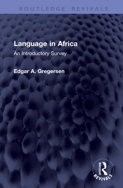 Language in Africa - An Introductory Survey