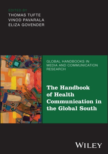 The Handbook of Health Communication in the Global South