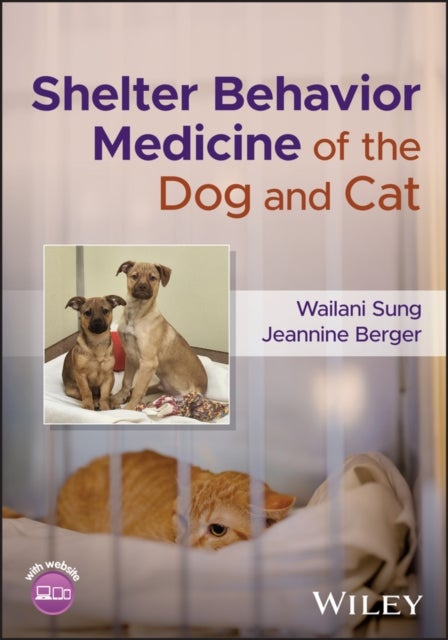Shelter Behavior Medicine of the Dog and Cat