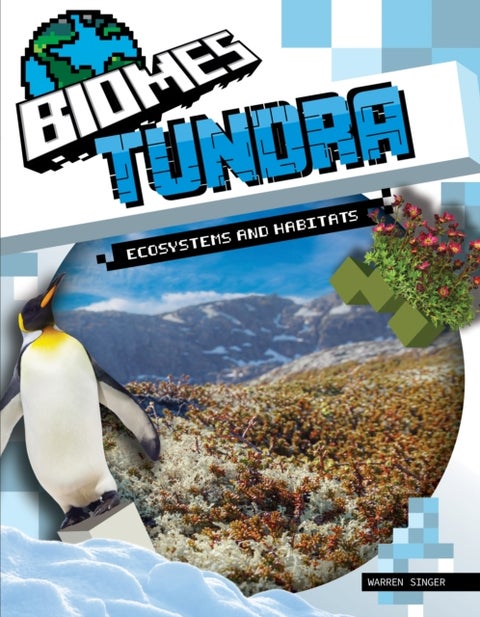 Tundra Ecosystems and Habitats