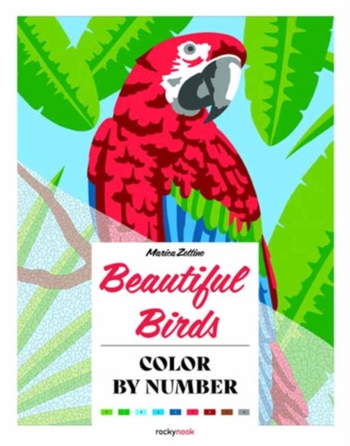 Beautiful Birds: Color By Number