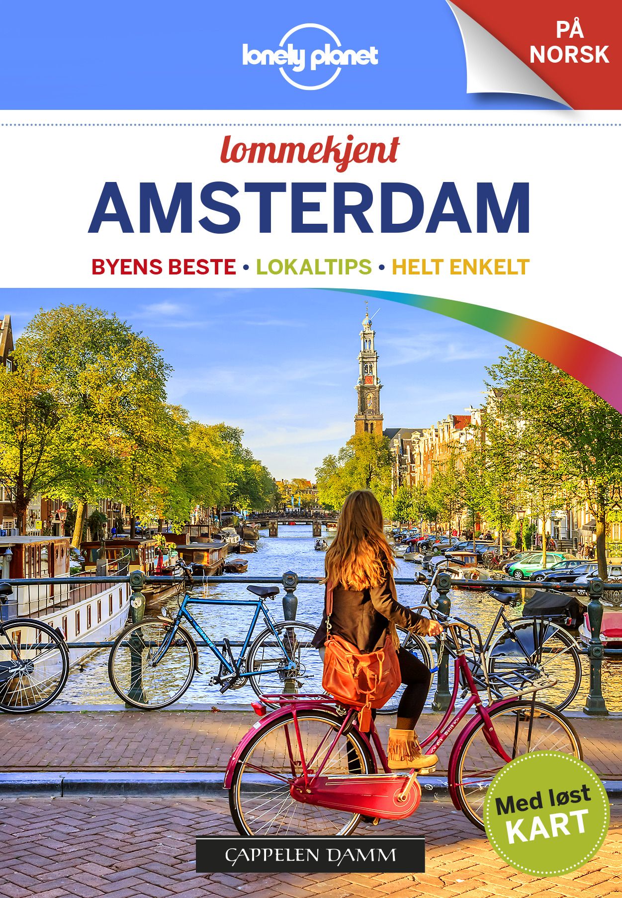 Amsterdam - byens beste, lokaltips, helt enkelt