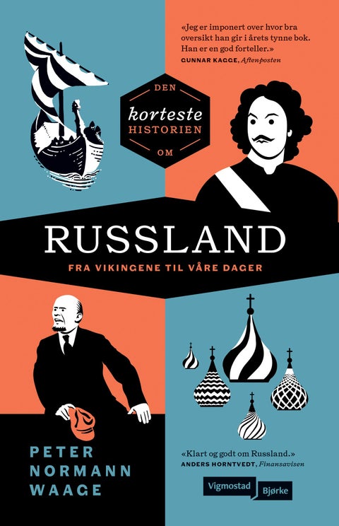Den korteste historien om Russland - fra vikingene til våre dager