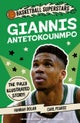 Basketball Superstars: Giannis Antetokounmpo