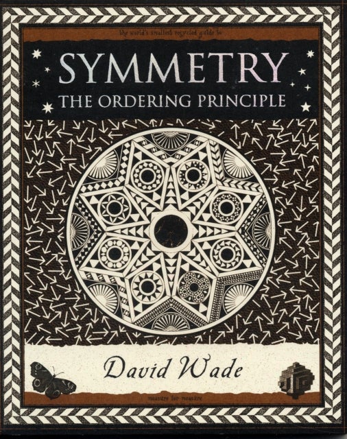 Symmetry - The Ordering Principle