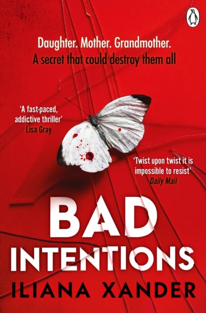 Bad Intentions