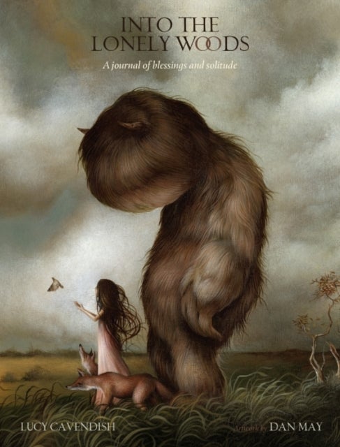 Into the Lonely Woods Journal - A Journal of Blessings and Solitude