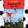 Knoterud FK erobrer verden