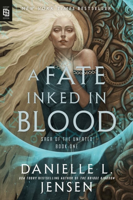 A Fate Inked in Blood - Book One of the Saga of the Unfated