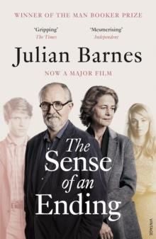 The Sense of an Ending - The classic Booker Prize-winning novel