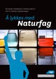 Å lykkes med naturfag
