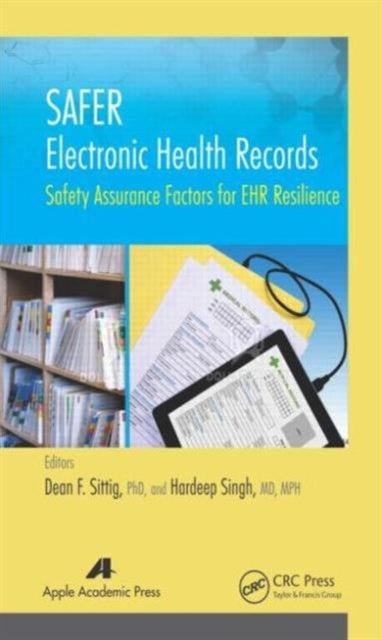 SAFER Electronic Health Records - Safety Assurance Factors for EHR Resilience