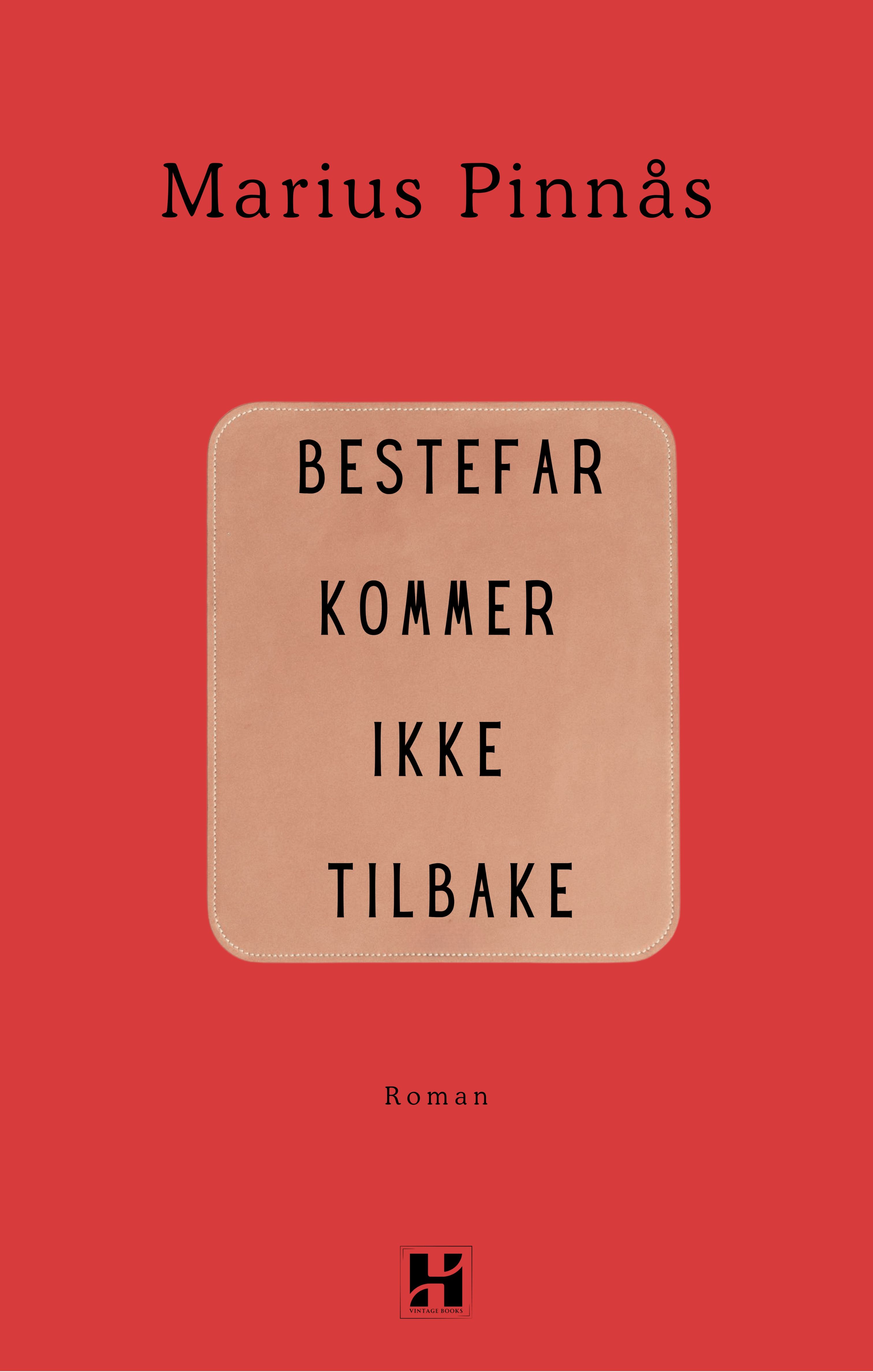 Bestefar kommer ikke tilbake