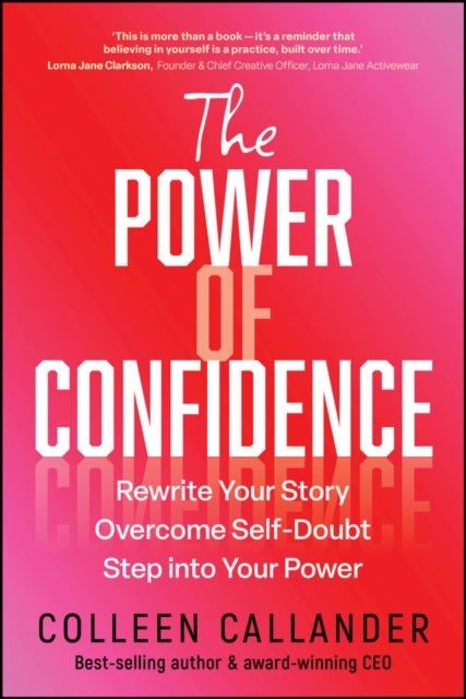 The Power of Confidence