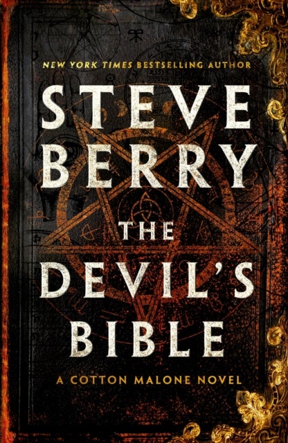 Devil''s Bible - An utterly gripping and addictive action-adventure thriller from New York Times bestselling author Steve Berry