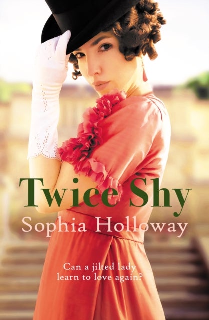 Twice Shy - The must-read new enemies-to-lovers Regency romance from the author of Kingscastle