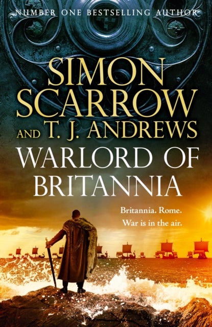Warlord of Britannia - Rome's military commanders are watching every move as the tribes beyond the Empire battle for power