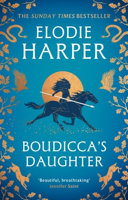 Boudicca's Daughter - THE INSTANT SUNDAY TIMES BESTSELLER
