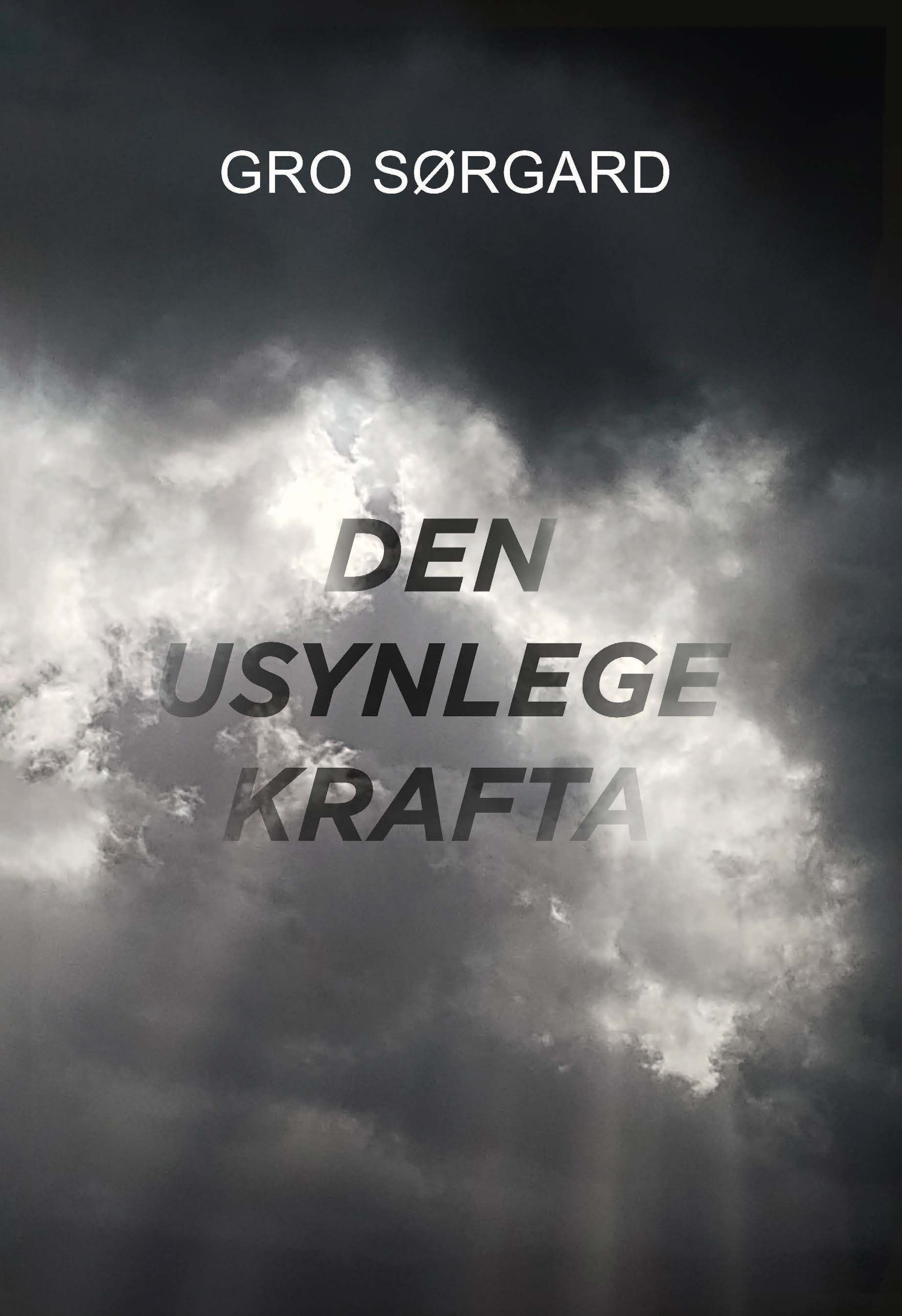 Den usynlege krafta