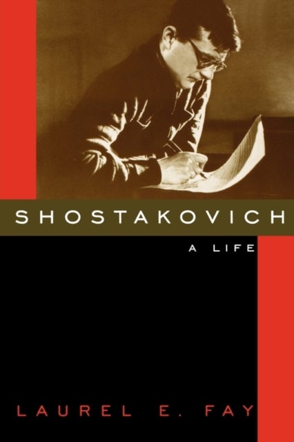 Shostakovich - A Life