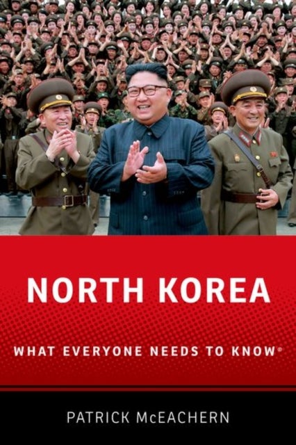 North Korea - What Everyone Needs to Know®
