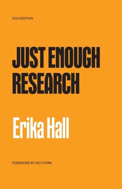 Just Enough Research - 2024 Edition