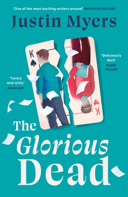The Glorious Dead - Darkly humorous and riveting new novel from bestselling author