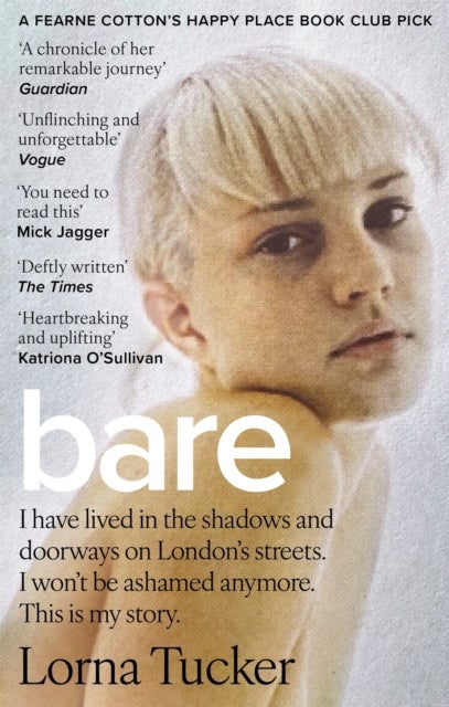 BARE - 'You have to read this book' MICK JAGGER