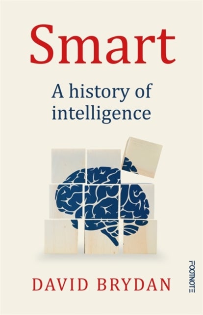 Smart - A history of intelligence