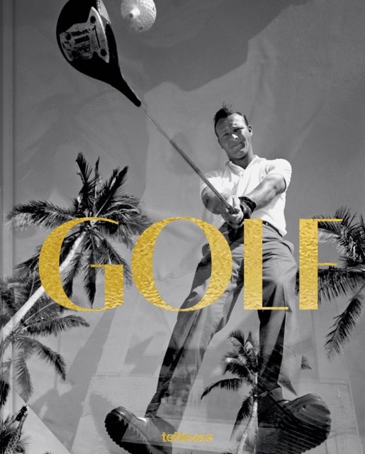 GOLF - A Tribute to Golf’s Finest Destinations, Gear, and Icons