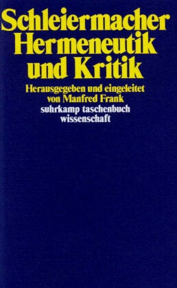 Hermeneutik und Kritik - Mit einem Anhang sprachphilosophischer Texte