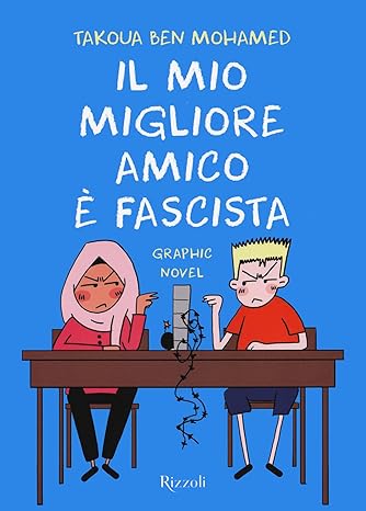 Il mio migliore amico è fascista